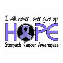 Never Give Up Hope 5 Stomach Cancer Postcard