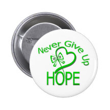 Never Give Up Hope Cerebral Palsy Pinback Button