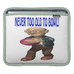 Never Too Old To Bowl iPad Sleeve
