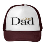 New Dad Est 2009 Trucker Hat