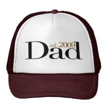 New Dad Est 2009 Trucker Hat