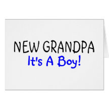 New Grandpa Its A Boy Card