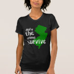 New Jersey: Only The Strong Survive T Shirt