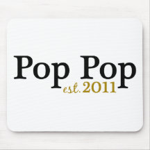 New Pop Pop est 2011 Mouse Pad