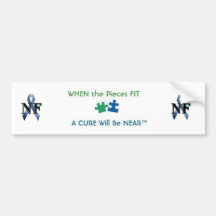 NF-AWARENESS - WHEN the Pieces FIT ...... Bumper Stickers