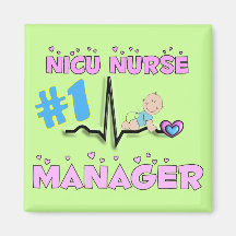 NICU Nurse Manager Gifts Fridge Magnets