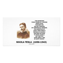 Nikola Tesla Clear Thinkers Sane To Think Clearly Custom Photo Card