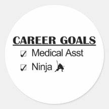 Ninja Career Goals - Medical Asst Stickers