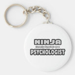 Ninja Cleverly Disguised As A Psychologist Keychains