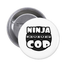 Ninja Cop Button