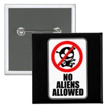 No Aliens Allowed Button