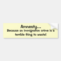 No amnesty bumper sticker