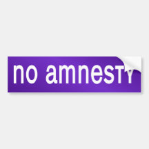 No amnesty bumper stickers