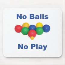 No Balls Bocce Ball Mouse Mat