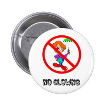 NO CLOWNS BUTTON