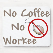 No Coffee Mousepad