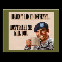No Coffee Yet Postcard postcards