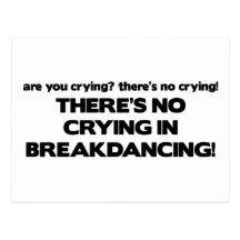 No Cyring - Breakdancing Postcard