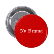 No Drama Button