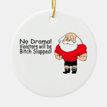 No Drama Santa Claus Christmas Ornaments