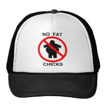 no fat chicks trucker hats