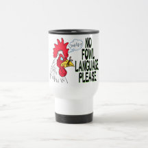No Fowl Language Coffee Mug