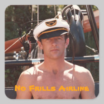 'No Frills Airline' Square Sticker stickers