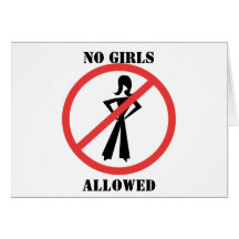 No Girls Allowed Greeting Card