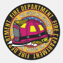 No Guts No Glory Fire Fighter Round Stickers