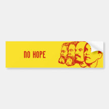 NO HOPE bumper sticker