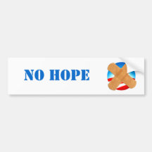 NO HOPE bumper sticker