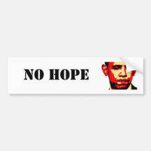 NO HOPE bumper sticker