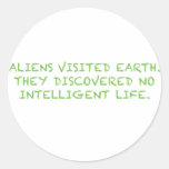 NO INTELLIGENT LIFE_Green Round Sticker