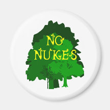 No Nukes Saying with Trees Magnets