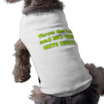 No One Gets Hurt Dog Tshirt