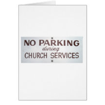 No Parking Greeting Card