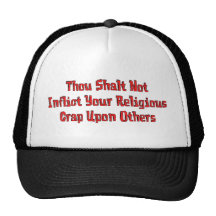 No Religious Crap Trucker Hat