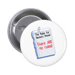 No Rules at Nonna's House Pinback Buttons