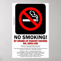 NO SMOKING! - By Order of Fascist Decree! - POSTER