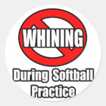 No Whining During Softball Practice Round Stickers