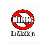 No Whining In Virology Postcards