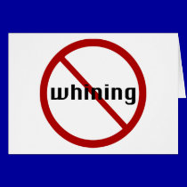 no whining note card cards