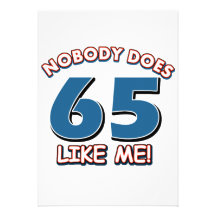 Nobody Does 65 Like Me! Custom Invitations
