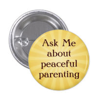 Non-Aggressive Parenting Button