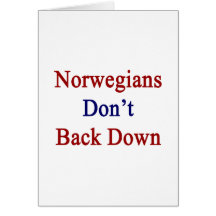 Norwegians Don't Back Down Cards