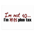 Not 40 $39.95 Plus Tax Postcards
