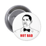 Not Bad Pin