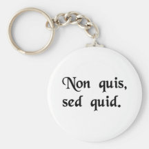 Not who, but what. key chains