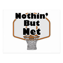 nothin but net basketball hoop postcards