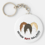 Nothin' Butt Bulldogs Key Chains